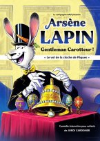 Arsène Lapin, gentleman carotteur