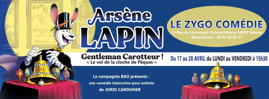 ARSÈNE LAPIN, GENTLEMAN CAROTTEUR